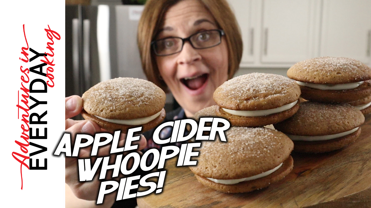 Apple Cider Whoopie Pies Adventures in Everyday Cooking